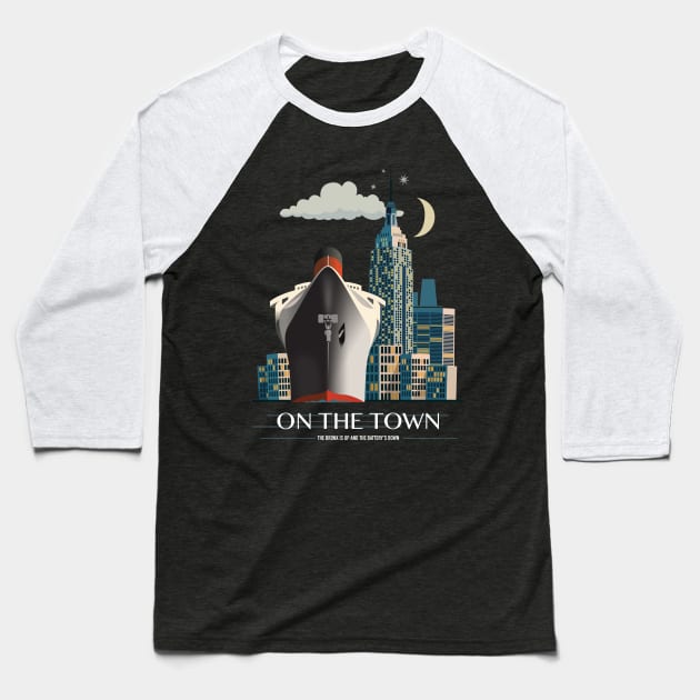 On The Town - Alternative Movie Poster Baseball T-Shirt by MoviePosterBoy